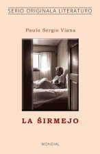 La ?irmejo (Originala literaturo en Esperanto)