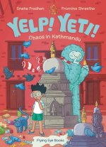 Yelp Yeti! Chaos in Kathmandu (Library Edition)