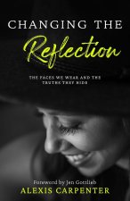 Changing the Reflection