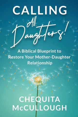 Calling All Daughters!