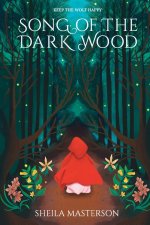 Song of the Dark Wood
