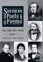 Southern Poets And Poems, 1606 -1860