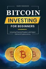 Bitcoin Investing for Beginners