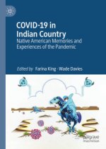COVID-19 in Indian Country