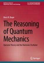 The Reasoning of Quantum Mechanics