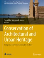 Conservation of Architecture and Urban Heritage: Indigenous and Global Sustainable Practices