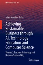 Achieving Sustainable Business through AI, Technology Education and Computer Science