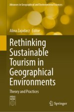 Rethinking Sustainable Tourism in Geographical Environments