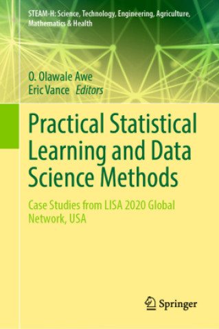 Practical Statistical Learning and Data Science Methods