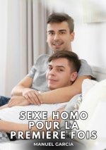 Sexe Homo pour la Premi?re Fois