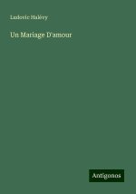 Un Mariage D'amour