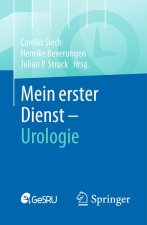 Mein erster Dienst - Urologie