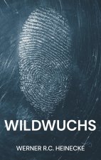 Wildwuchs