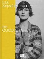 Coco Chanel's Roaring Twenties