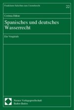 Spanisches und deutsches Wasserrecht