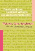 Wohnen, Care, Geschlecht