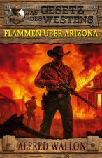 Flammen über Arizona