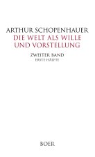 Die Welt als Wille und Vorstellung Band II,1