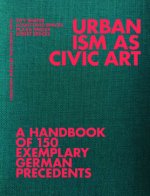 Urbanism as Civic Art