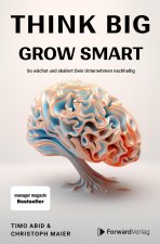 think big - grow smart