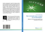 Des concepts pour réussir et se développer