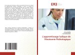 L'apprentissage ludique de l'Anatomie Pathologique