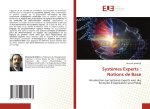 Syst?mes Experts : Notions de Base