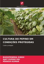 CULTURA DO PEPINO EM CONDIÇ?ES PROTEGIDAS