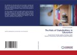 The Role of Stakeholders in Education