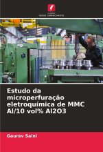 Estudo da microperfuraç?o eletroquímica de MMC Al/10 vol% Al2O3