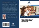 Kommunikation mit Computern - eine Einführung