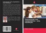 Comunicaç?o com computadores - uma introduç?o