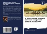 O francuzskoj zwukowoj ästetike poperechnoj flejty w XVIII weke