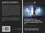 Introducción a la tecnología de realidad virtual y aumentada (V/A R)