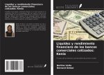 Liquidez y rendimiento financiero de los bancos comerciales cotizados: Kenia