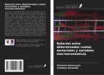 Relación entre determinadas cuotas sectoriales y variables macroeconómicas