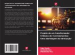 Projeto de um transformador trifásico de 3 enrolamentos: Uma abordagem de otimizaç?o