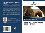 KRAK DES CHEVALIERS IN HOMS - SYRIEN