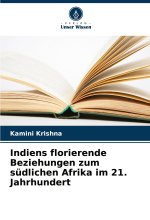 Indiens florierende Beziehungen zum südlichen Afrika im 21. Jahrhundert