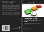 Satisfacción de los pacientes psiquiátricos en el SRT