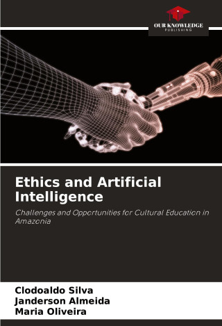 Ethics and Artificial Intelligence