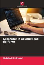 Cataratas e acumulaç?o de ferro