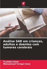 Análise SAR em crianças, adultos e doentes com tumores cerebrais