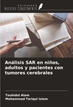 Análisis SAR en ni?os, adultos y pacientes con tumores cerebrales