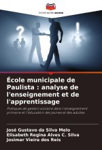 École municipale de Paulista : analyse de l'enseignement et de l'apprentissage