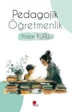 Pedagojik Ögretmenlik