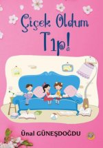 Cicek Oldum Tip
