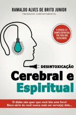 Desintoxicaç?o Cerebral E Espiritual