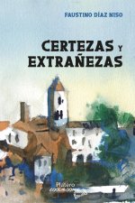 CERTEZAS Y EXTRA?EZAS