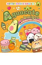 Aguacate Y Amigos Actividades Kawaii